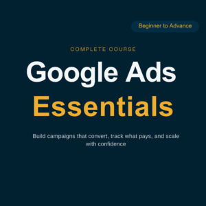 Google Ads Essentials